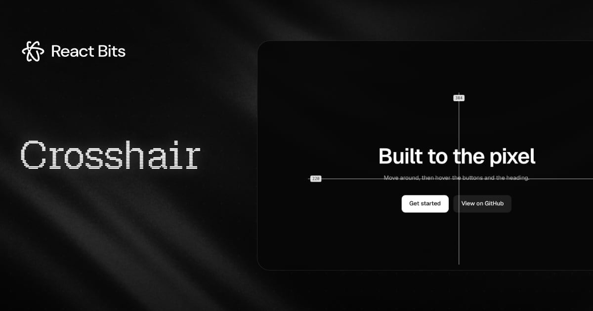 Crosshair, a React Bits component