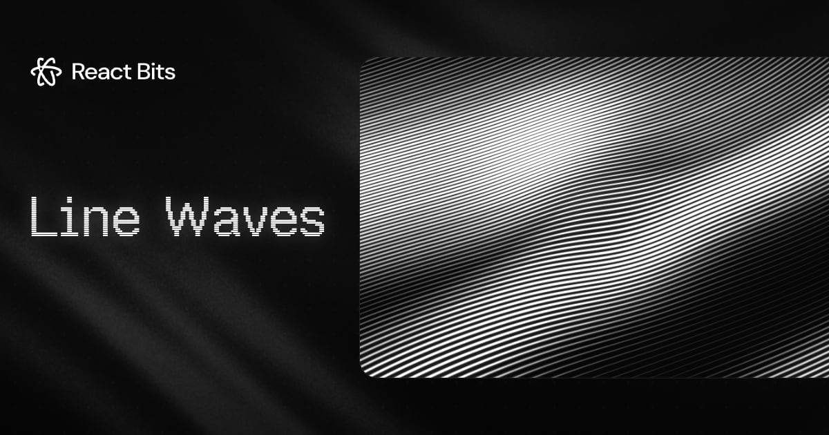 Line Waves, a React Bits component