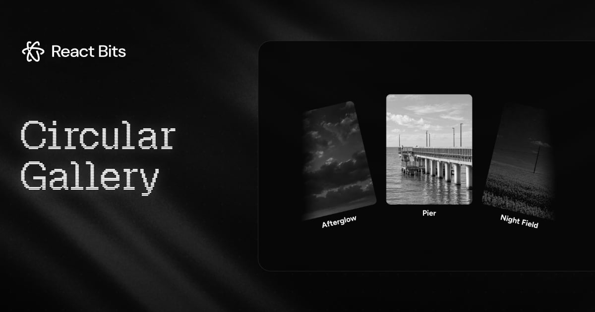 Circular Gallery, a React Bits component