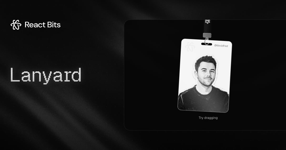 Lanyard, a React Bits component
